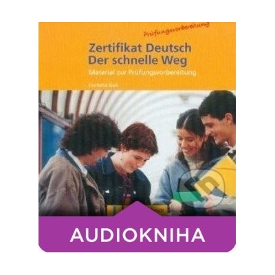 Zertifikat Deutsch - Der Schnelle Weg - Cornelia Gick