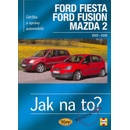 FORD FIESTA / FORD FUSION / MAZDA 2, 2002 – 2008, č. 108 - R. M. Jex, Andy Legg