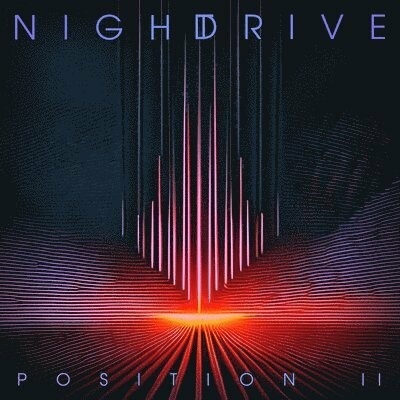 NIGHT DRIVE - POSITION II LP