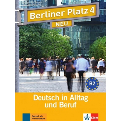 Berliner Platz NEU 4 Lehr und Arbeitsbuch + CD 2 Lemcke Ch. Rohrman L. Scherling T.