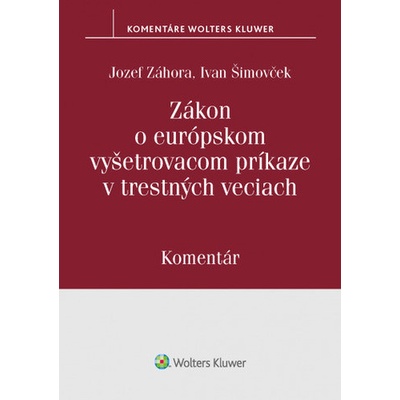 Zákon o európskom vyšetrovacom príkaze v trestných veciach