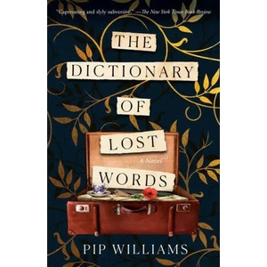 The Dictionary of Lost Words (ISBN: 9781984820747)