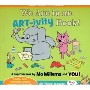 We Are in an ART-ivity Book! | Mo Willems, Mo Willems (ISBN: 9781484798164)