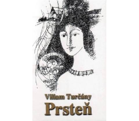 Prsteň - Viliam Turčány