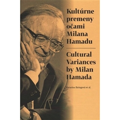 Kultúrne premeny očami Milana Hamadu - Katarína Ihringová