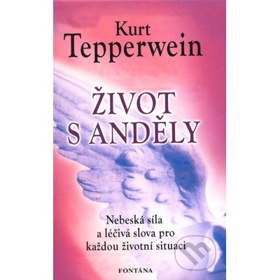 Život s anděly