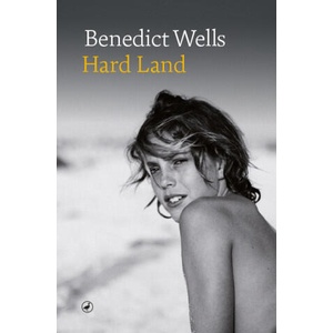 Hard Land | Benedict Wells (ISBN: 9788418800122)
