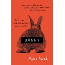 Mona Awad - Bunny
