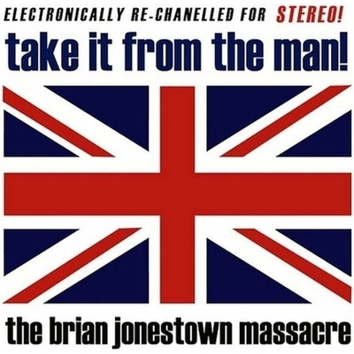 The Brian Jonestown Massacre - Take It From The Man! (Reissue) (2 LP) (5055300317414)