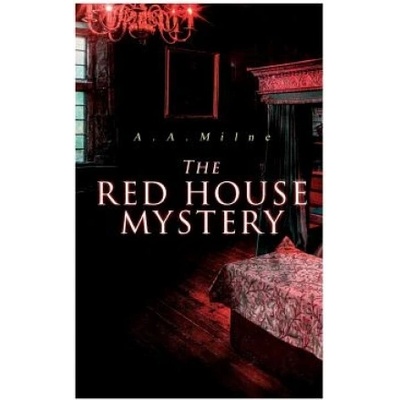 Red House Mystery | Milne A. A. Milne