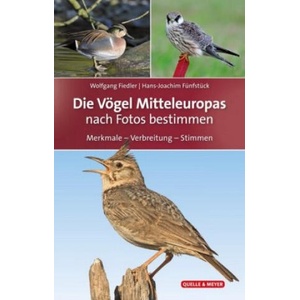 Die Vögel Mitteleuropas | Wolfgang Fiedler, Hans-Joachim Fünfstück (ISBN: 9783494017648)