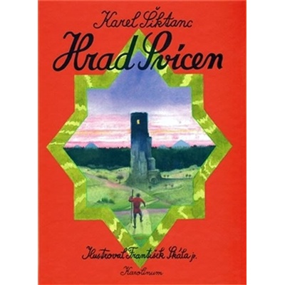 Hrad Svícen - Karel Šiktanc