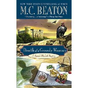 Death of a Greedy Woman | M. C. Beaton (2011)