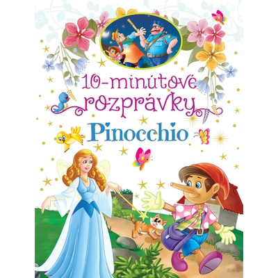 10-minútové rozprávky Pinocchio