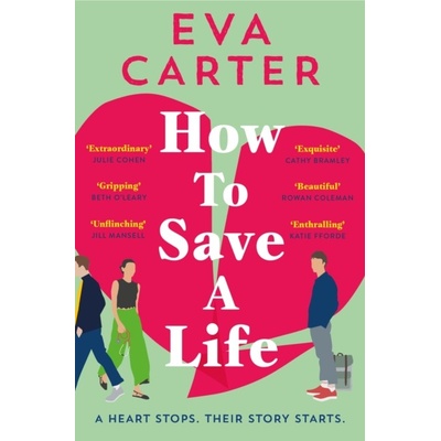 How to Save a Life - Eva Carter