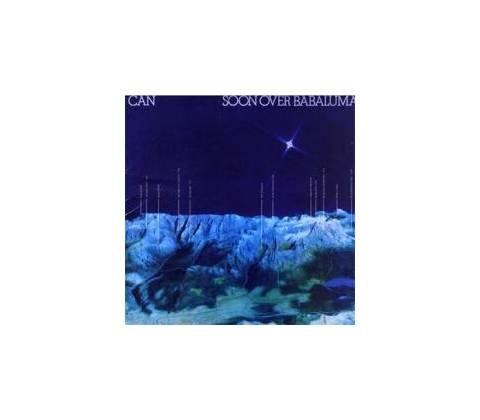 CAN - SOON OVER BABALUMA CD