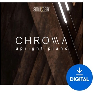 Sonuscore Chroma - Upright Piano (Дигитален продукт)