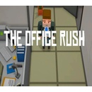 The Office Rush