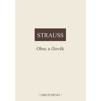 Obec a člověk - Leo Strauss