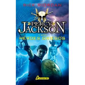 Percy Jackson Y Los Héroes Griegos / Percy Jackson's Greek Heroes (ISBN: 9788498388282)