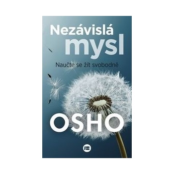 Nez ávislá mysl - Osho