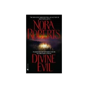 Divine Evil | Nora Roberts (ISBN: 9780553294903)