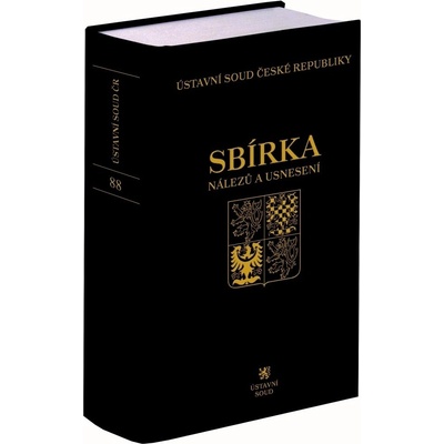 Sbírka nálezů a usnesení Ústavní soud České republiky