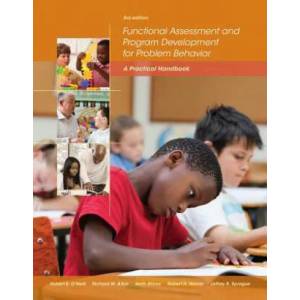 Functional Assessment and Program Development for Problem Behavior | Robert H Horner (ISBN: 9781285734828)