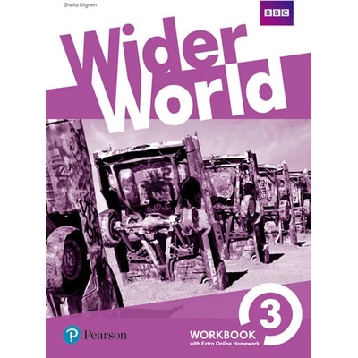 Wider World 3 Workbook w/ Extra Online Homework Pack - Sheila Dignen, Shella Dignen