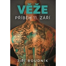 Věže příběh 11. září TEBENAS - Jiří Boudník