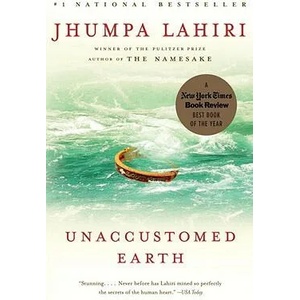Unaccustomed Earth (ISBN: 9780307278258)