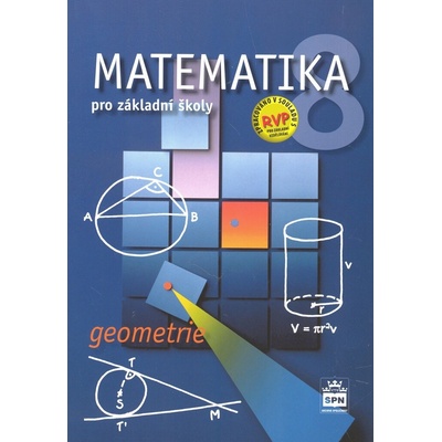 Matematika 8 r.ZŠ - geometrie/RVP- učebnice - Půlpán Zdeněk, Trejbal Josef