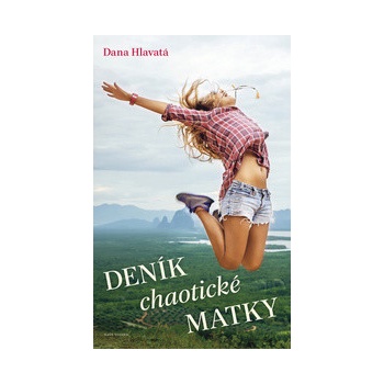 Deník chaotické matky