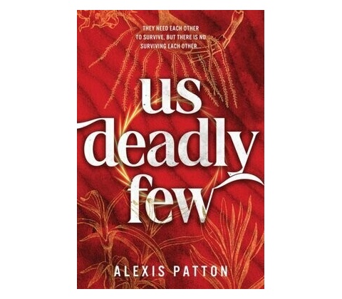 Us Deadly Few