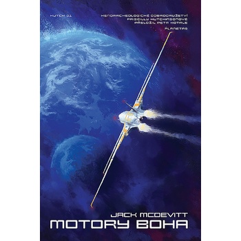 Motory Boha - Jack McDevitt