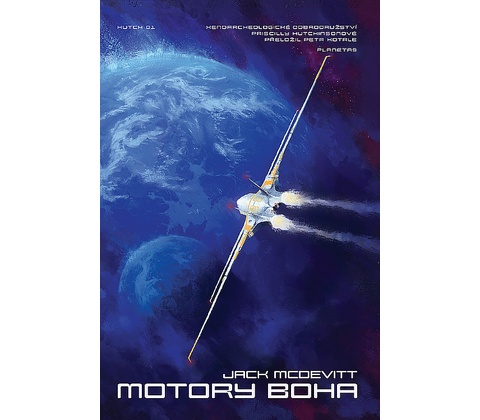 Motory Boha - Jack McDevitt
