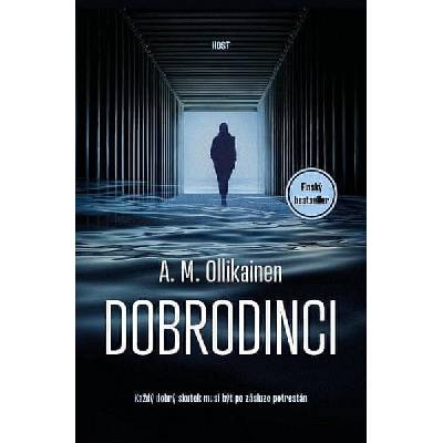 Dobrodinci - A. M. Ollikainen