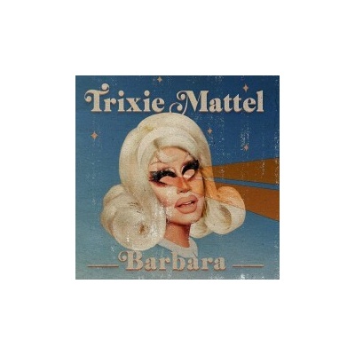 Trixie Trixie - Barbara CD