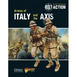 Bolt Action: Armies of Italy and the Axis | Warlord Games (ISBN: 9781782007708)