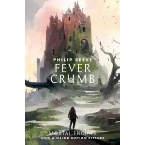 Fever Crumb (ISBN: 9781407193212)