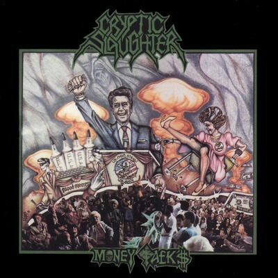 CRYPTIC SLAUGHTER - MONEY TALKS LTD. LP