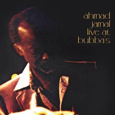 Ahmad Jamal - Live At Bubba'S LP