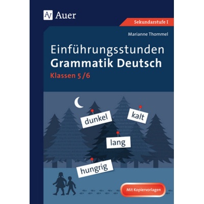 Einführungsstunden Grammatik Deutsch 5-6