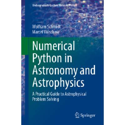 Numerical Python in Astronomy and Astrophysics
