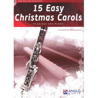 15 Easy Christmas Carols + CD klarinet + klavír