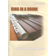 RING IN A DRINK - duet pro xylofon a flétnu