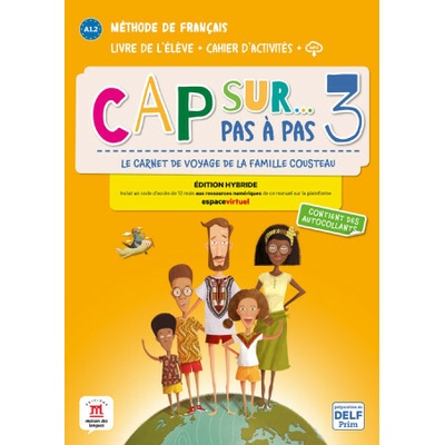 Cap Sur 3 pas a pas (A1.2) - Édition hybride Livre de l´éleve/Cahier d´exercices + Espacevirtuel (12 mois) - Klett