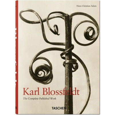 Karl Blossfeldt. The Complete Published Work- Hans Christian Adam