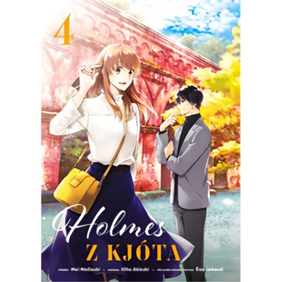 Holmes z Kjóta 4 - Mai Močizuki, Ičiha Akizuki , Šizu Jamauči