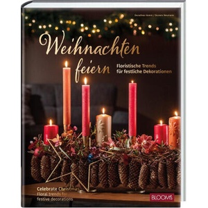 Weihnachten feiern | Dorothea Hamm, Team BLOOM's, BLOOM's GmbH (2025)